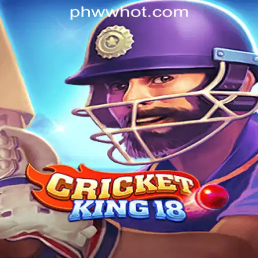 CricketKing18: Revolutionizing Online Gaming with PHWW.COM Online Casino