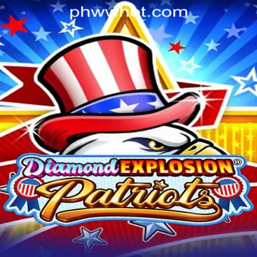 Experience the Thrill of DiamondExplosionPatriots with PHWW.COM Online Casino