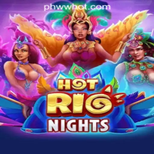 Exploring HotRioNights at PHWW.COM Online Casino