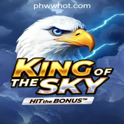 Unlock the Thrills of KingOfTheSky: A Dive into PHWW.COM Online Casino's Latest Sensation