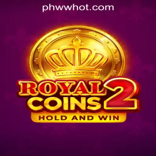 Unveiling the Thrills of RoyalCoins2 at PHWW.COM Online Casino